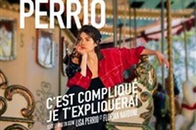 Lisa Perrio dans C'est compliqu je t'expliquerai  Paris 10me