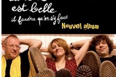 Lise Cabaret Trio : La vie est belle il faudra qu'on s'y fasse  Paris 11me