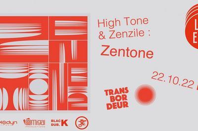 Live Echo ! High Tone & Zenzile : Zentone  Villeurbanne