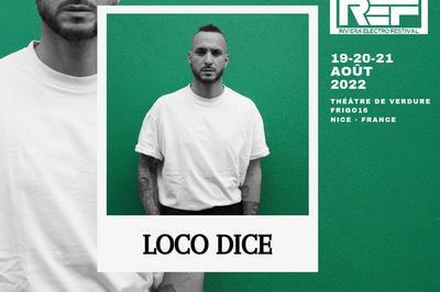 Loco Dice / Loquace / Chris Stussy  Nice