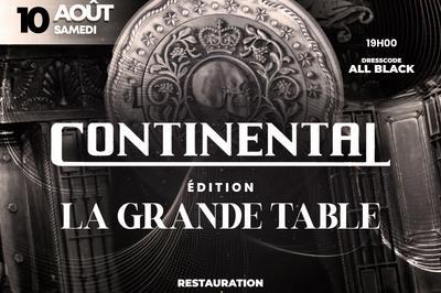 Le Continental La Grande Table  Ducos