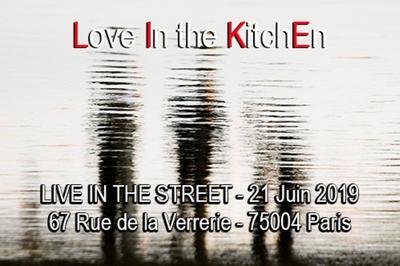 Love In The Kitchen - Live In The Street  Paris 4me