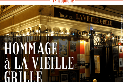 Lundis Chanson ! Hommage  La Vieille Grille #1  Paris 14me