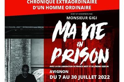 Ma vie en prison à Avignon