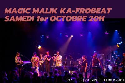 Magic Malik Ka-Frobeat à Paris 11ème