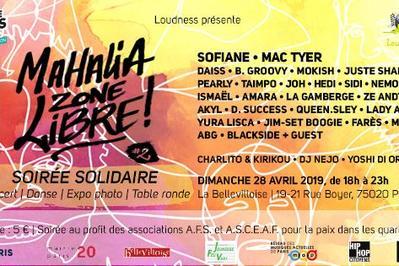 Mahalia Zone Libre 2 W/ Sofiane, Mac Tyer  Paris 20me