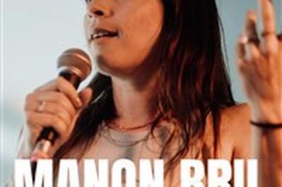 Manon Bril dans Rodage en Mode Tranquille  Clermont Ferrand