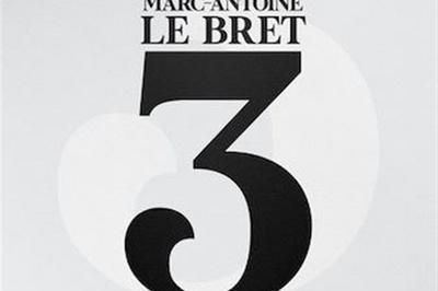 Marc-Antoine Le Bret Dans 3 à Auray