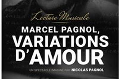 Marcel Pagnol Variations D'amour  Carnoux en Provence