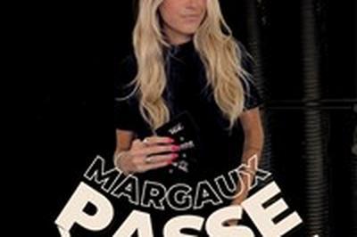 Margaux passe  l'acte  Paris 11me