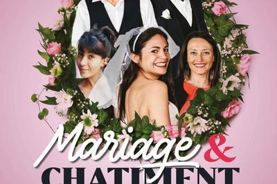 Mariage Et Chatiment  Bordeaux