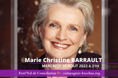 Marie Christine Barrault à Consolation Maisonnettes