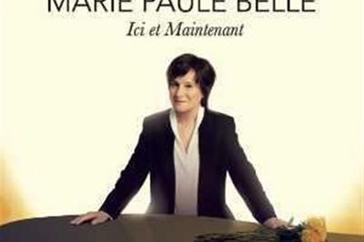 Marie Paule Belle : Ici et maintenant  Paris 16me