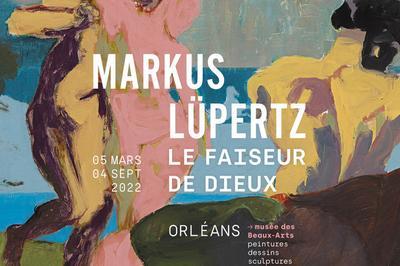 Markus Lüpertz, Le Faiseur De Dieux à Orléans