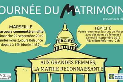 Matrimoine, Parcours Comment  La Dcouverte De Femmes Formidables !  Marseille