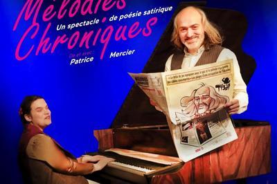 Melodies Chroniques  Paris 11me
