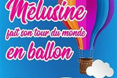 Mlusine fait son tour du monde en ballon  Bordeaux