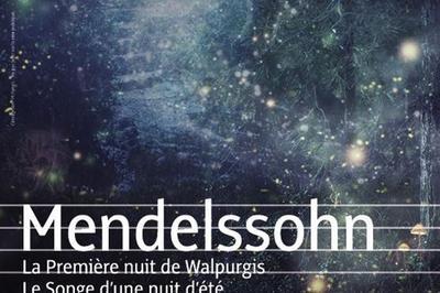 Mendelssohn: Songe D'Un Nuit D'Été / Première Nuit De Walpurgis à Paris 12ème