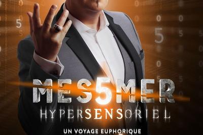 Messmer Dans Hypersensoriel  Paris 2me