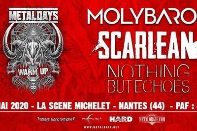 Metaldays WARM UP - Molybaron, Scarlean et Nothing But Echoes  Nantes