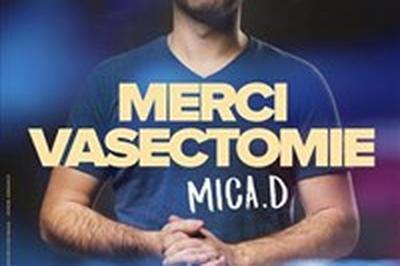 Mica. D dans Merci Vasectomie  Aix en Provence