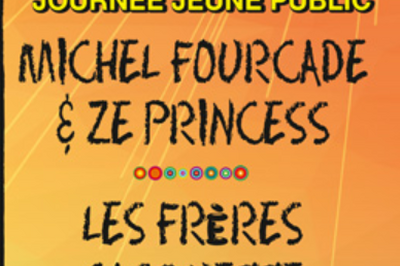 Michel Fourcade & Ze Princess / Les Frres Casquette  Trebes