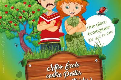 Miss Ecolo Contre Pestos ( Le Roi Des Pesticides)  Vannes