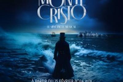 Monte Cristo, Le Spectacle Musical  Marseille