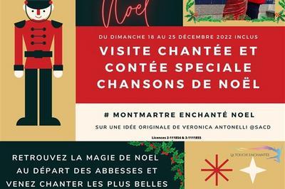 Montmartre enchanté Noël : visite contée et chansons de Noël à Paris 18ème
