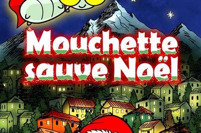 Mouchette sauve Nol  Berck