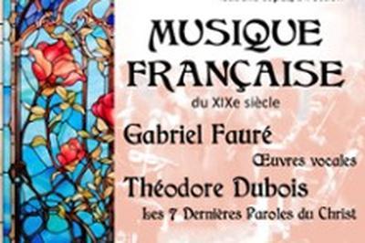 Musique Franaise du 19me Sicle : Gabriel Faur, Thodore Dubois  La Roque d'Antheron