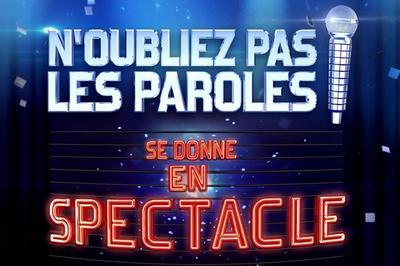 N'Oubliez Pas Les Paroles Se Donne En Spectacle  Orlans