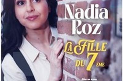 Nadia Roz dans La fille du 7me  Decines Charpieu