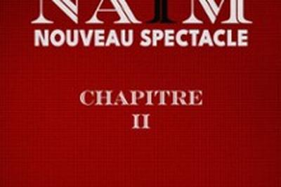 Nam, Chapitre II, Tourne  Merignac