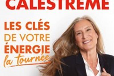 Natacha Calestrm, Les Cls de votre nergie  Le Touquet Paris Plage