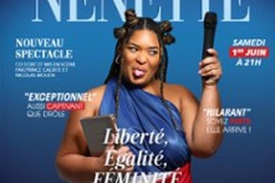 Nenette dans Libert, galit, Fminit  Paris 10me