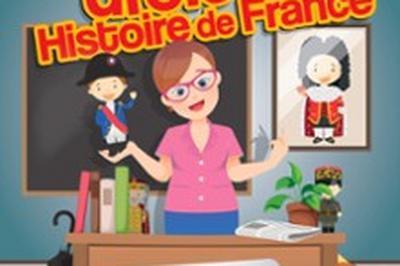 Notre Drle Histoire de France  Villeneuve d'Ascq