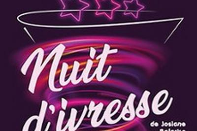 Nuit d'Ivresse  Macon