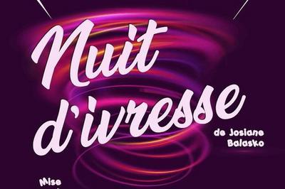 Nuit d'ivresse  Le Mans