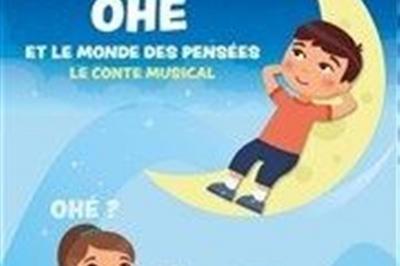 Oh et le monde des penses, le conte musical  Bordeaux