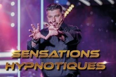 Olivier Reivilo dans sensations hypnotiques  Dijon