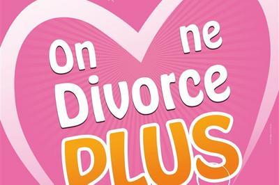 On ne divorce plus  Rennes
