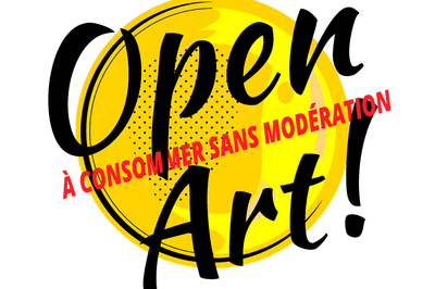 Open Art ! (A consommer sans modration...)  Paris 20me