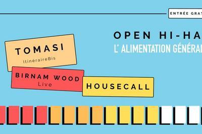 Open Hi-Hat : Tomasi, Birnam Wood (Live) & Housecall à Paris 11ème