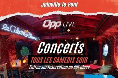 OPP Live à Joinville le Pont