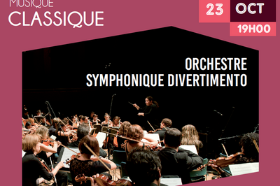 Orchestre Symphonique Divertimento  Tremblay en France