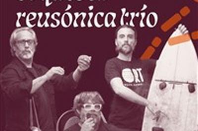 Orquesta Reusonica Trio  Toulouse