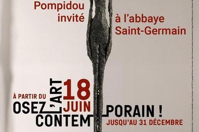 Osez L'art Contemporain! Le Centre Pompidou Invité À L'abbaye Saint-germain à Auxerre