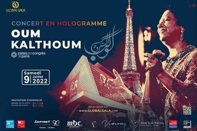 Oum Kalthoum Hologramme à Paris 17ème