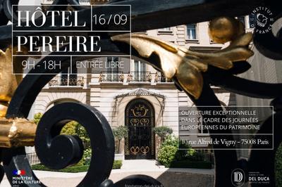 Ouverture Exceptionnelle De L'hôtel Pereire - Fondation Simone Et Cino Del Duca à Paris 8ème